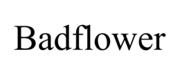 BADFLOWER trademark