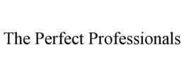 THE PERFECT PROFESSIONALS trademark