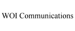 WOI COMMUNICATIONS trademark