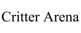 CRITTER ARENA trademark