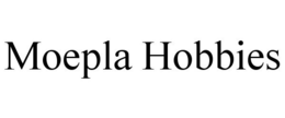 MOEPLA HOBBIES trademark
