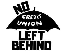 NO CREDIT UNION LEFT BEHIND trademark