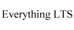 EVERYTHING LTS trademark