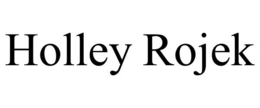 HOLLEY ROJEK trademark