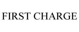 FIRST CHARGE trademark