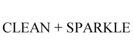 CLEAN + SPARKLE trademark