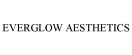 EVERGLOW AESTHETICS trademark