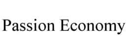 PASSION ECONOMY trademark