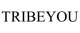 TRIBEYOU trademark