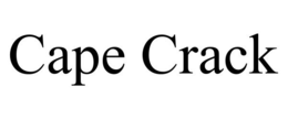 CAPE CRACK trademark