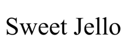 SWEET JELLO trademark