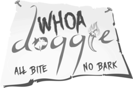 WHOA DOGGIE ALL BITE NO BARK trademark