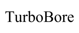 TURBOBORE trademark