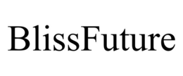 BLISSFUTURE trademark