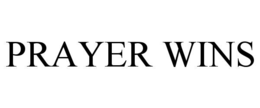 PRAYER WINS trademark