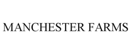 MANCHESTER FARMS trademark