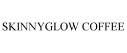 SKINNYGLOW COFFEE trademark