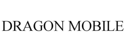 DRAGON MOBILE trademark