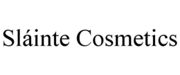 SLÁINTE COSMETICS trademark