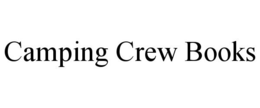 CAMPING CREW BOOKS trademark