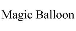 MAGIC BALLOON trademark