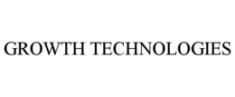 GROWTH TECHNOLOGIES trademark