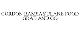 GORDON RAMSAY PLANE FOOD GRAB AND GO trademark