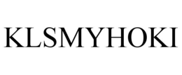 KLSMYHOKI trademark