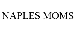 NAPLES MOMS trademark
