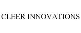 CLEER INNOVATIONS trademark
