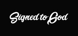 SIGNED TO GOD trademark