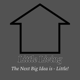 LITTLE LIVING THE NEXT BIG IDEA IS - LITTLE! trademark
