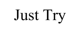 JUST TRY trademark