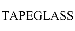 TAPEGLASS trademark