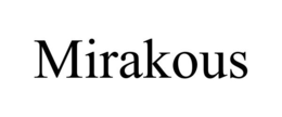 MIRAKOUS trademark