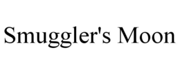 SMUGGLER'S MOON trademark