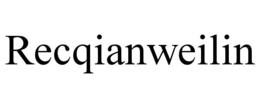 RECQIANWEILIN trademark