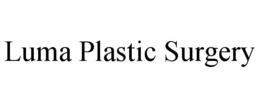 LUMA PLASTIC SURGERY trademark