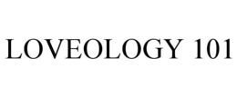 LOVEOLOGY 101 trademark