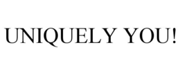 UNIQUELY YOU! trademark