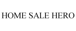 HOME SALE HERO trademark