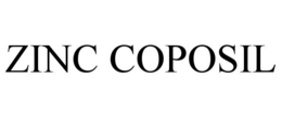 ZINC COPOSIL trademark