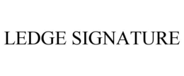 LEDGE SIGNATURE trademark
