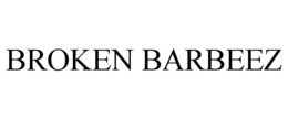 BROKEN BARBEEZ trademark