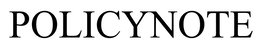 POLICYNOTE trademark