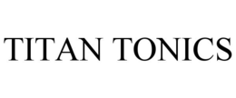 TITAN TONICS trademark