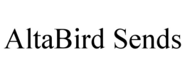 ALTABIRD SENDS trademark