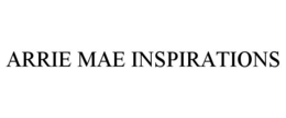 ARRIE MAE INSPIRATIONS trademark