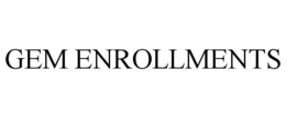 GEM ENROLLMENTS trademark