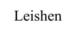 LEISHEN trademark